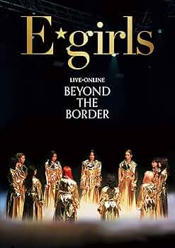 E-girls DVD 3枚組 ライブパフォーマンス Amazon.co.jp: E-girls LIVE 2017 〜E.G.EVOLUTION〜(DVD3枚組